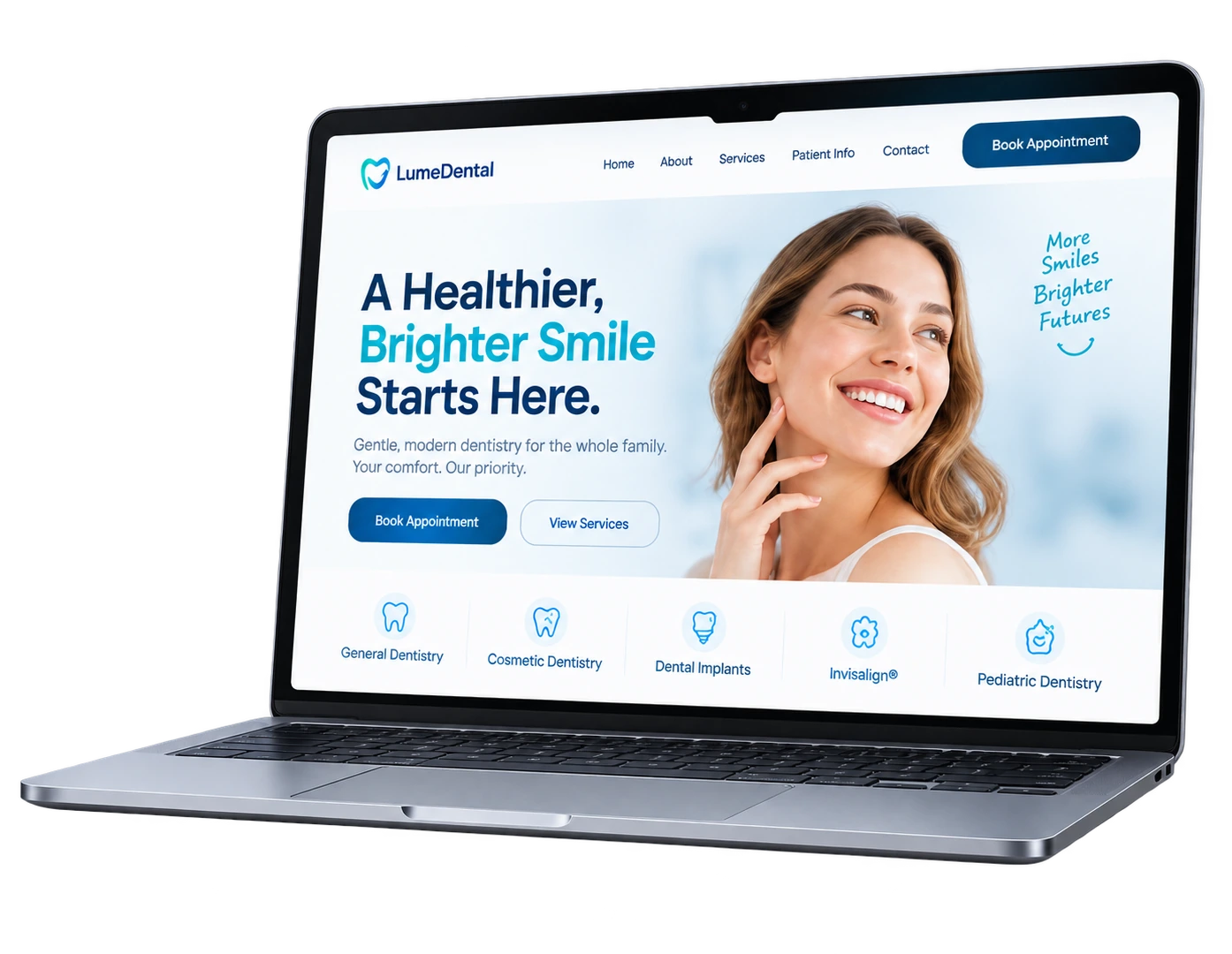 A second dental practice website concept on a laptop screen, headline A Healthier, Brighter Smile Starts Here
